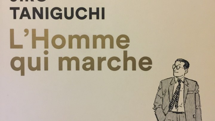 L’Homme Qui Marche de Jirô Taniguchi, un éloge à la déconnexion