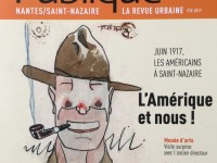 Place Publique n°63 : tout savoir sur juin 1917 et les Américains à Saint-Nazaire